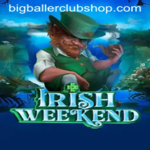 Exploring the Excitement of IrishWeekend and the BigBallerClub